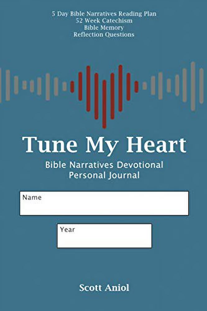 Tune My Heart Bible Narratives Personal Journal Paperback K96838