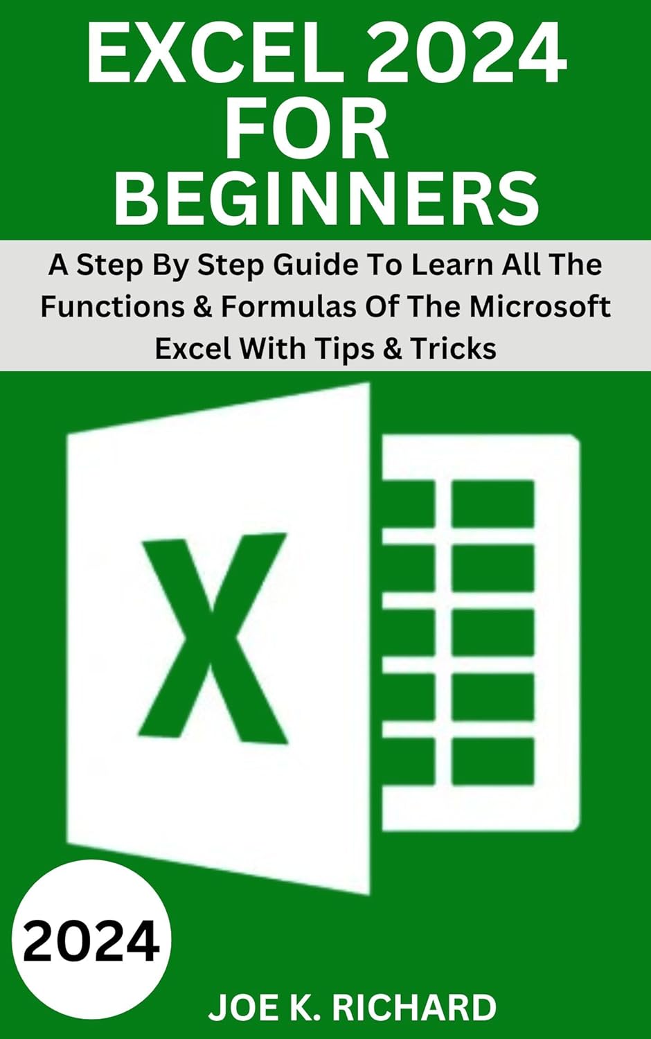 A Step By Step Guide To Learn All The Functions & Formulas Of Microsoft Excel Y378